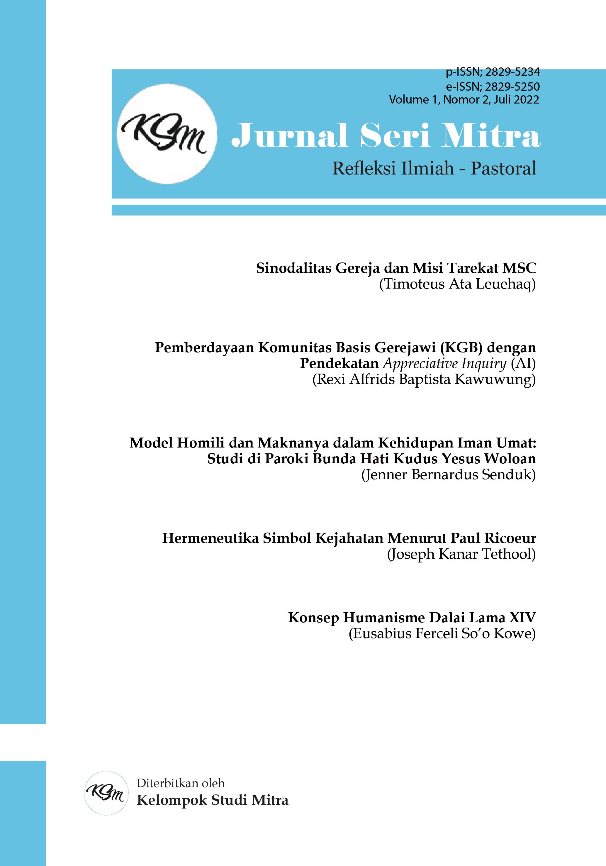 					View Vol. 1 No. 2 (2022): Jurnal Seri Mitra Refleksi Ilmiah - Pastoral
				